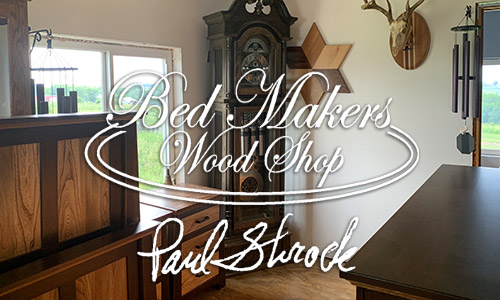 Paul Shrock Bed Maker's Wood Shop
